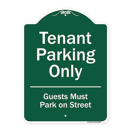 Signmission Tenant Parking Guests Park On Street Heavy-Gauge Aluminum Sign, 24" x 18", GW-1824-9882 A-DES-GW-1824-9882